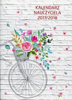 Kalendarz nauczyciela 2017/2018 A5 PCV Bike - Outlet