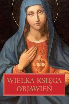 Wielka Księga Objawień - Beata Legutko