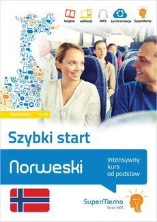 Norweski Szybki start Intensywny kurs od podstaw (poziom podstawowy A1-A2) - Anna Małkowska, Oliwia Szymańska