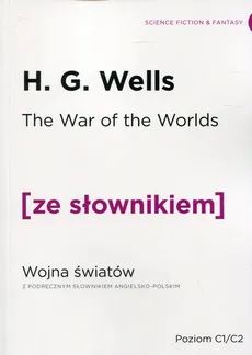 Wojna Światów wersja angielska z podręcznym słownikiem angielsko-polskim - H.G. Wells