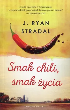 Smak chili, smak życia - J. Ryan Stradal