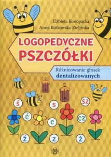 Logopedyczne pszczółki - Elżbieta Konpacka, Anna Rutkowska-Zielińska
