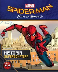 Spider-Man Homecoming Historia superbohatera - Outlet