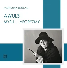 Awuls Myśli i aforyzmy - Marianna Bocian