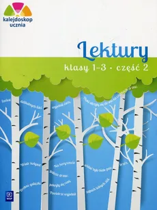 Kalejdoskop ucznia Lektury 1-3 Część 2 - Outlet - Katarzyna Harmak, Kamila Izbińska