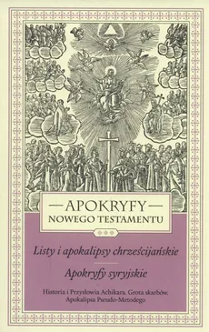 Apokryfy Nowego Testamentu Tom 3 - Outlet - Marek Starowieyski