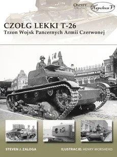 Czołg lekki T-26 - Outlet - Zaloga Steven J.