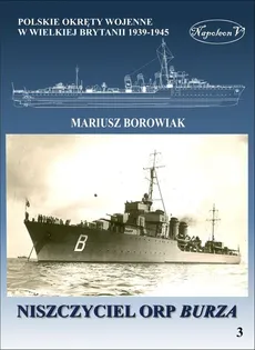 Niszczyciel ORP Burza - Mariusz Borowiak
