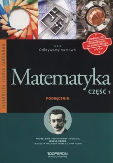 Matematyka Podręcznik Część 1 - Outlet - Bożena Kiljańska, Adam Konstantynowicz, Anna Konstantynowicz