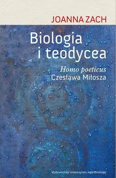 Biologia i teodycea - Joanna Zach