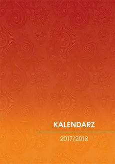 Kalendarz 2017/2018 nauczycielski pomarańczowy