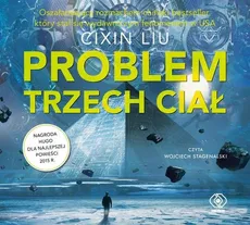 Problem trzech ciał (Audiobook) (Audiobook na CD) - Cixin Liu