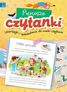 Pierwsze czytanki. Wierszyki i opowiadania do nauki czytania