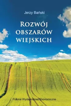 Rozwój obszarów wiejskich - Outlet - Jerzy Bański