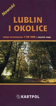 Lublin i okolice Mapa turystyczna 1:50 000