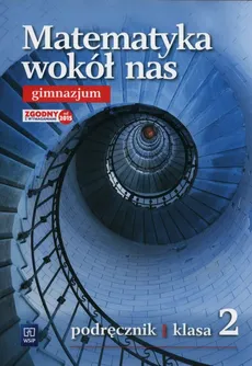 Matematyka wokół nas 2 Podręcznik - Anna Drążek, Ewa Duvnjak, Ewa Kokiernak-Jurkiewicz