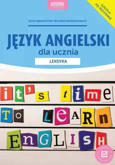 Język angielski dla ucznia Leksyka - Outlet - Joanna Bogusławska