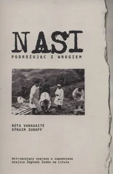 Nasi - Outlet - Ruta Vanagaite, Efraim Zuroff