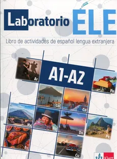 Laboratorio ELE A1-A2 Język hiszpański Podręcznik z ćwiczeniami Zakres podstawowy - Magdalena Amtmann, Cruz Crespillo, Armando Juan