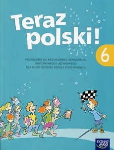 Teraz polski! 6 Podręcznik do kształcenia literackiego, kulturowego i językowego - Anna Klimowicz