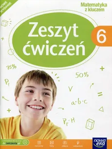 Matematyka z kluczem 6 Zeszyt ćwiczeń - Marcin Braun, Agnieszka Mańkowska, Małgorzata Paszyńska