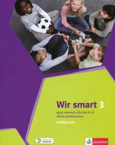 Wir Smart Język niemiecki 3 Podręcznik dla klas IV-VI z płytą CD - Ewa Książek-Kempa, Aleksandra Kubicka, Olga Młynarska