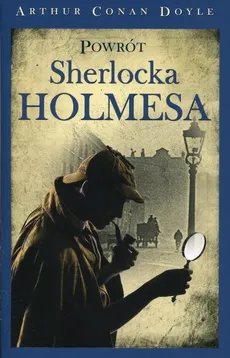 Powrót Sherlocka Holmesa - Doyle Arthur Conan