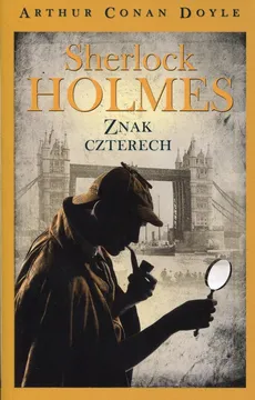 Sherlock Holmes Znak czterech - Outlet - Doyle Arthur Conan