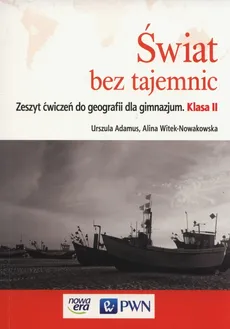 Świat bez tajemnic 2 Zeszyt ćwiczeń - Urszula Adamus, Alina Witek-Nowakowska