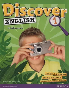Discover English 1 Podręcznik wieloletni + CD - Izabela Hearn, Jayne Wildman