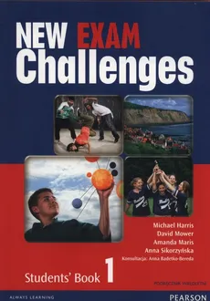New Exam Challenges 1 Student's Book Podręcznik wieloletni + CD - Outlet - Michael Harris, Amanda Maris, David Mower, Anna Sikorzyńska
