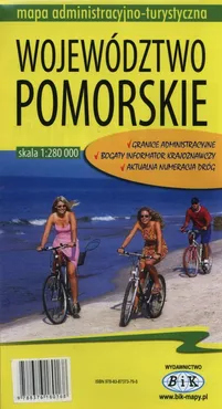 Województwo Pomorskie Mapa administracyjno-turystyczna 1:280 000