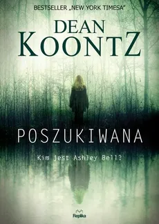 Poszukiwana - Dean Koontz