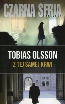 Z tej samej krwi - Outlet - Tobias Olsson