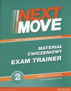 Next Move 2 Exam Trainer Materiał ćwiczeniowy - Suzanne Gaynor, Tomasz Siuta