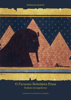 O Faraonie Bolesława Prusa - Outlet - Roksana Blech