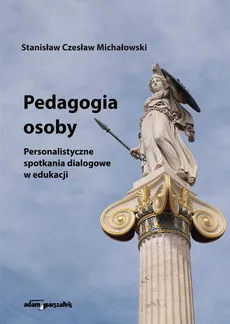 Pedagogia osoby - Outlet - Michałowski Stanisław Czesław