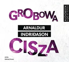 Grobowa cisza - CD (Audiobook na CD) - Arnaldur Indridason