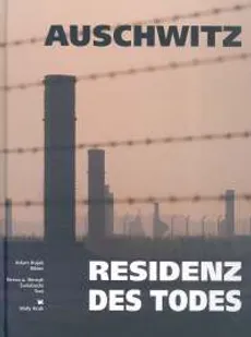 Auschwitz Residenz des Todes - Outlet - Bujak Adam