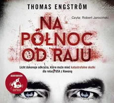 Na północ od raju (Audiobook na CD) - Engström Thomas