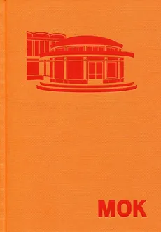 MOK Ilustrowany atlas architektury północnego Mokotowa - Praca zbiorowa