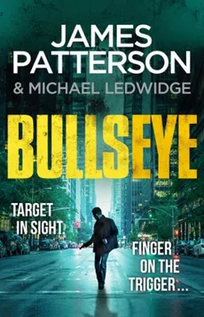Bullseye - James Patterson