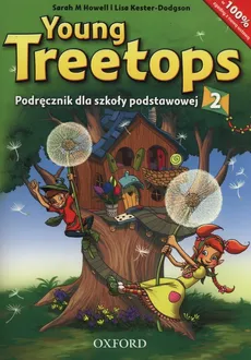 Young Treetops 2 Podręcznik + CD - Sarah Howell, Lisa Kester-Dodgson