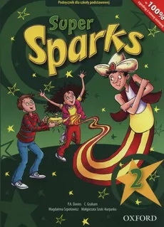 Super Sparks 2 Podręcznik + CD - Davies Paul A., C. Graham, Magdalena Szpotowicz, Małgorzata Szulc-Kurpaska