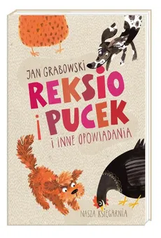 Reksio i Pucek i inne opowiadania - Outlet - Jan Grabowski
