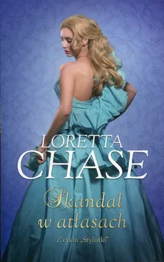 Skandal w atłasach - Outlet - Loretta Chase