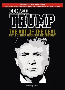 The Art of the Deal, czyli sztuka robienia interesów - Tony Schwartz, Trump Donald J.