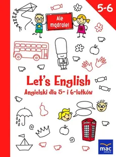 LET'S ENGLISH! Angielski dla 5- i 6-latków - Praca zbiorowa