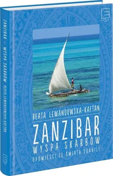 Zanzibar wyspa skarbów - Outlet - Beata Lewandowska