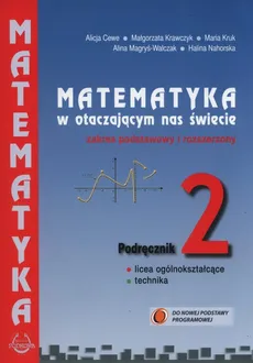 Matematyka w otaczającym nas świecie 2 Podręcznik Zakres podstawowy i rozszerzony - Outlet - Alicja Cewe, Małgorzata Krawczyk, Maria Kruk